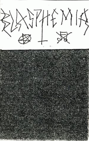 Blasphemia (GER) : Satanic Voices in My Occult Toilet